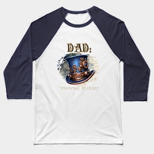 Dad: Steampunk At Heart Top Hat - Golden Version Baseball T-Shirt